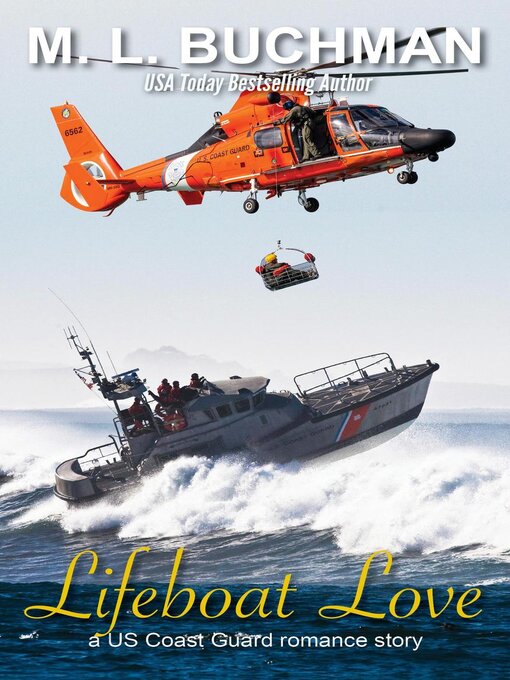 Title details for Lifeboat Love by M. L. Buchman - Available